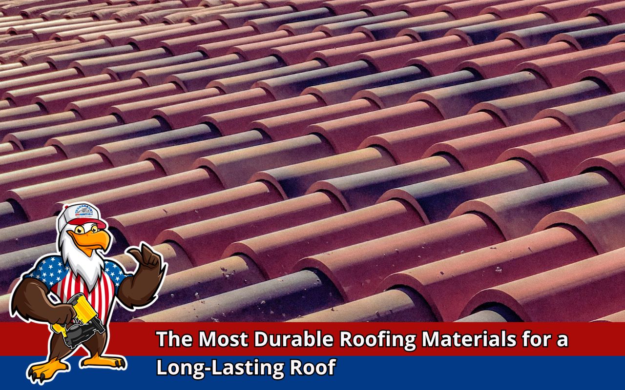 Variety of the most durable roofing materials including asphalt, metal, and slate